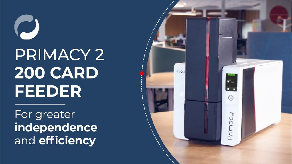 Introducing the Primacy 2 Card Printer's Feature - 200 Card Feeder!